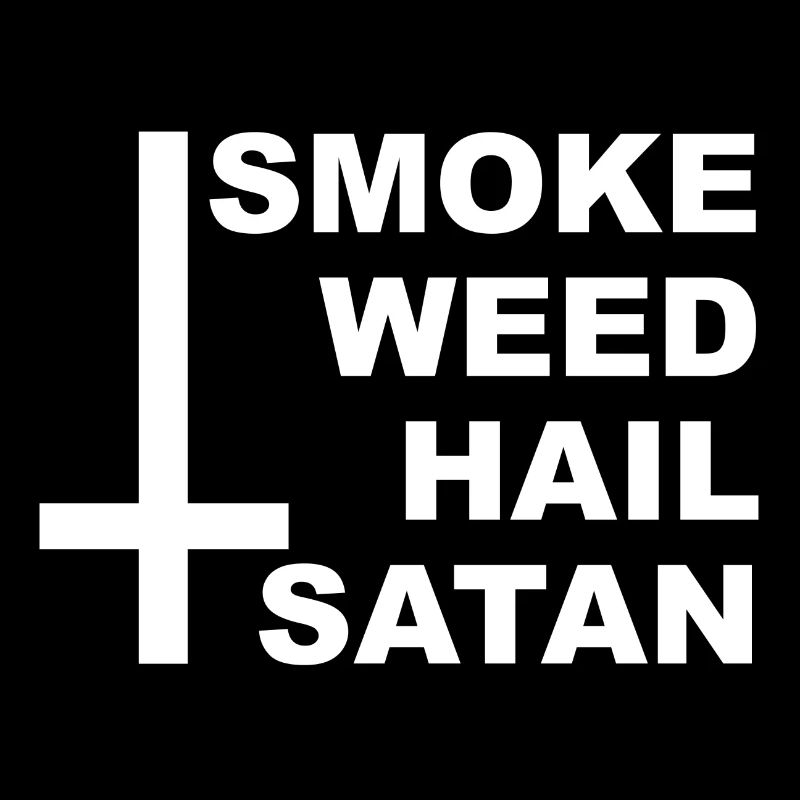 WEED SATAN FUMER HAIL