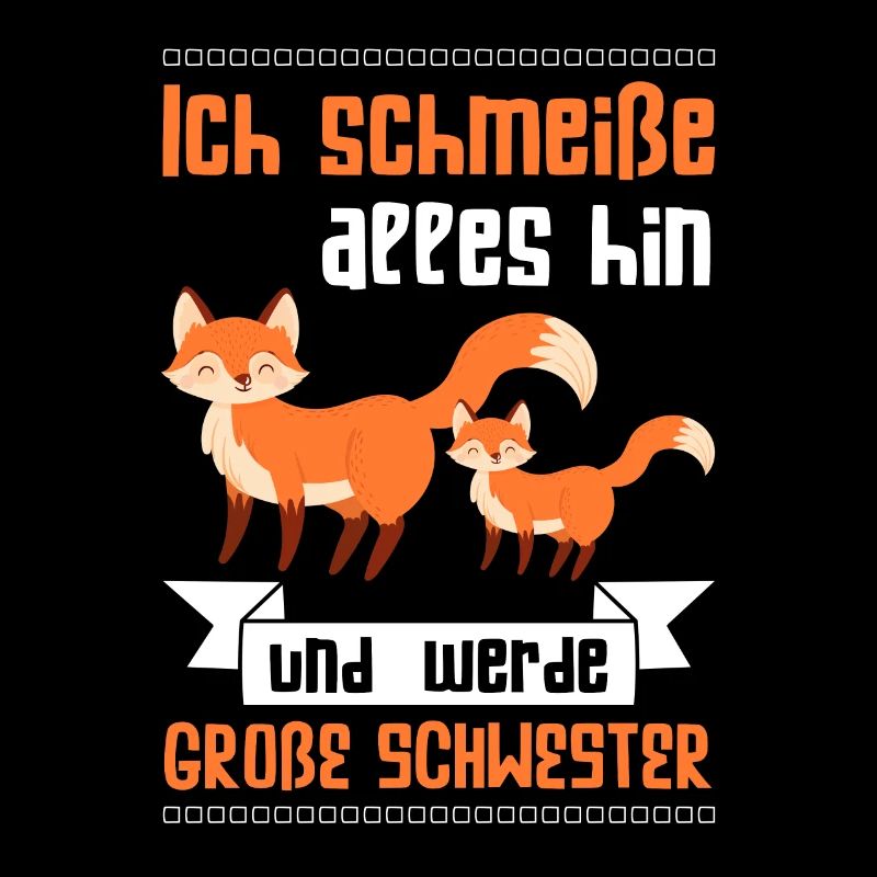 Große Schwester Fuchs Grosse Schwester Geschenk