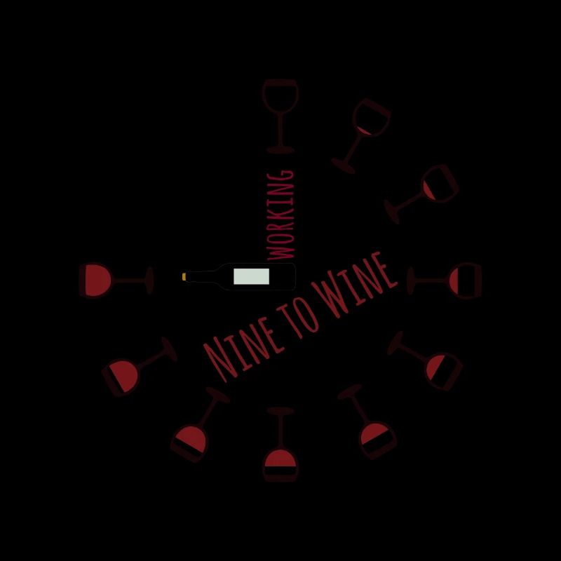 Working nine to wine - Working from nine to wine