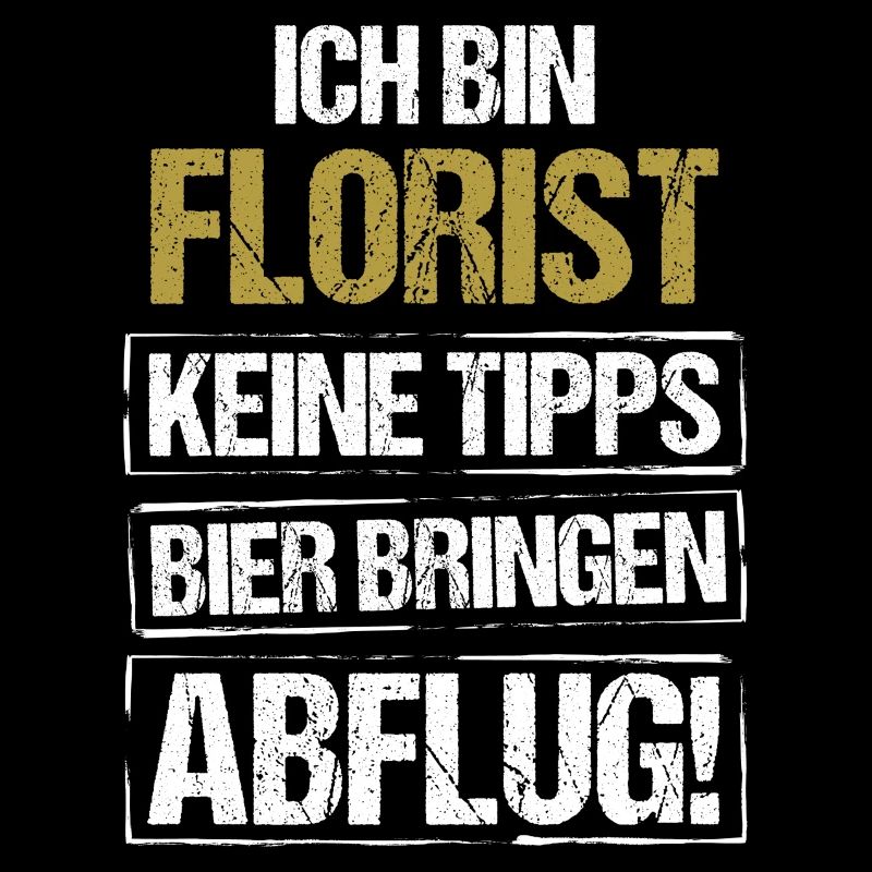 Je suis fleuriste - apporte de la bière et décolle