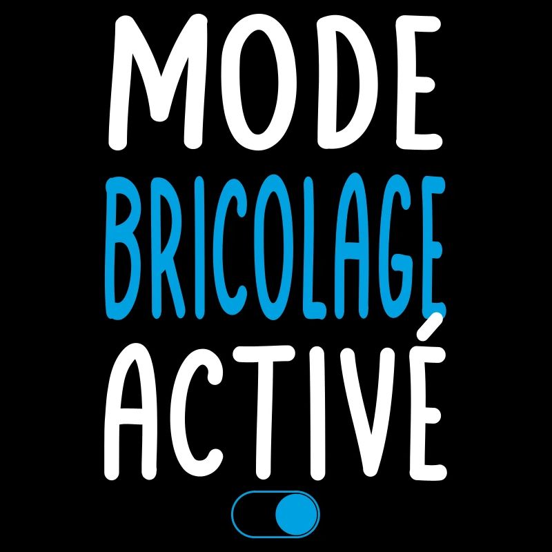 Mode Bricolage activé - Idée cadeau