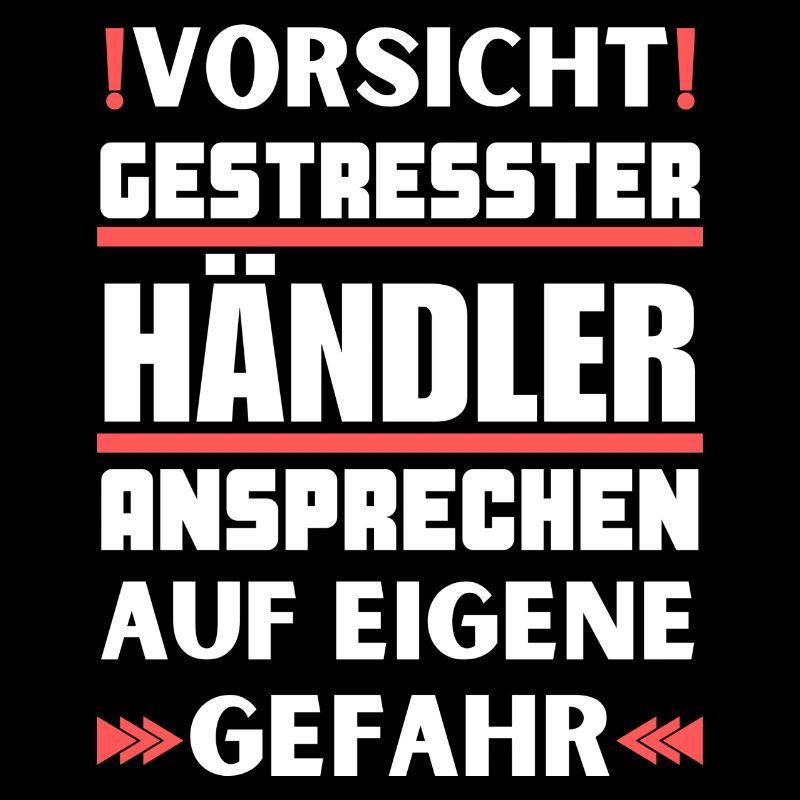 Gestresster Händler nicht ansprechen!