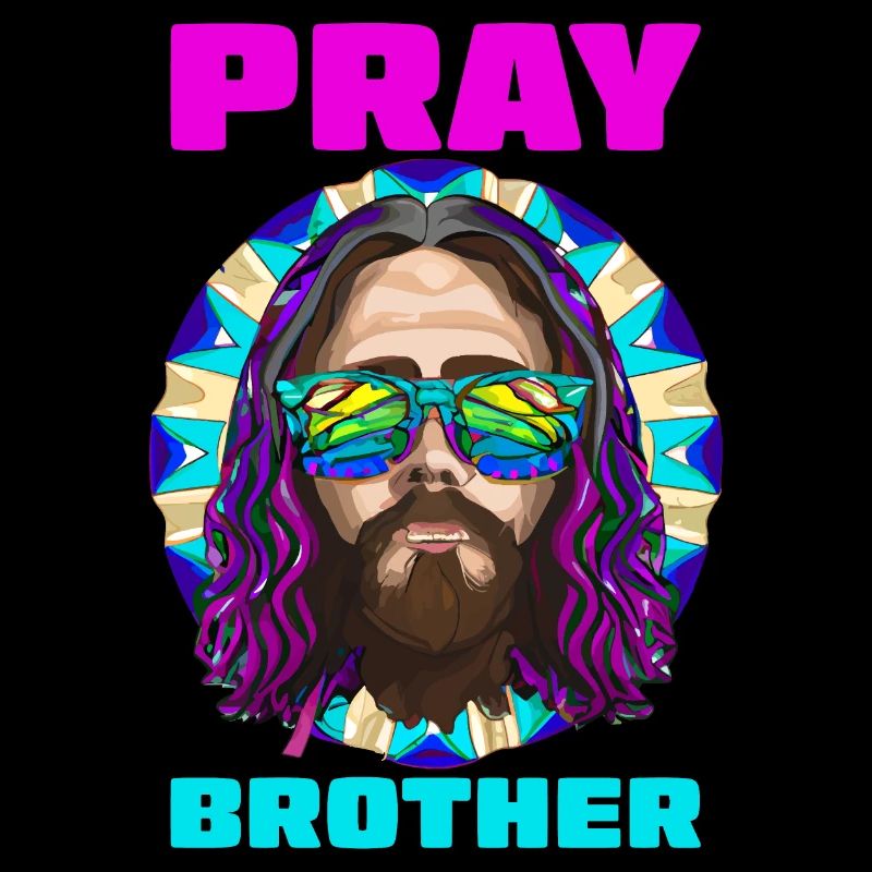 Priez frère - Cool Jesus Design