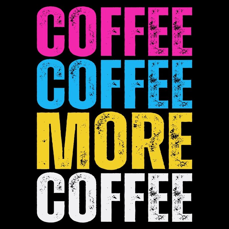 Plus de café - Drôle de dicton amateur de café