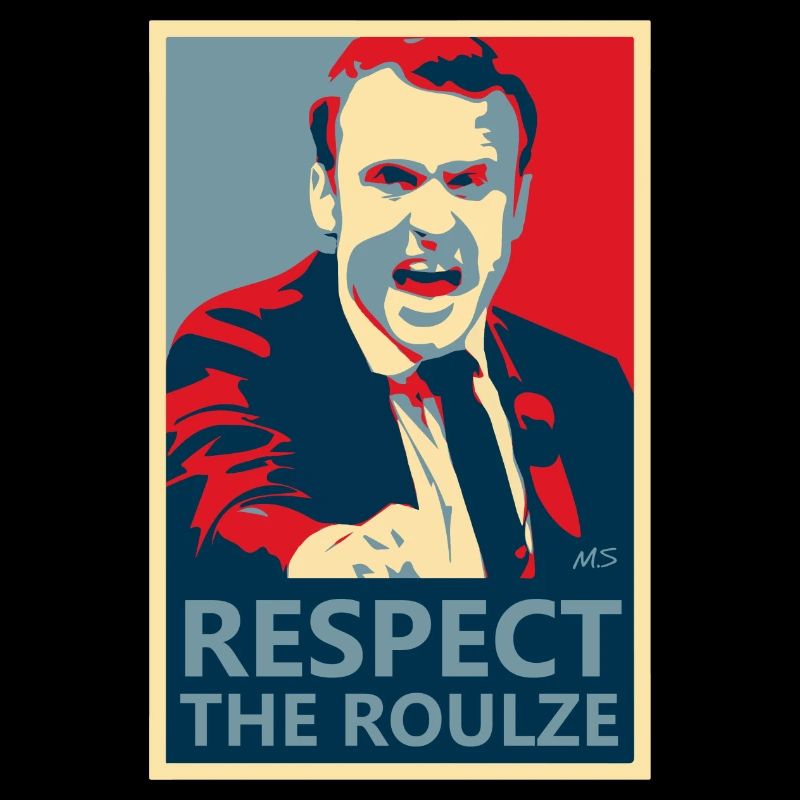 "Respect The Roulze!"
