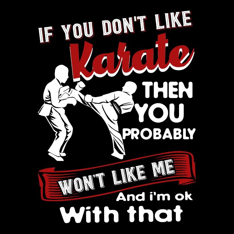 Karaté si vous n'aimez pas le karaté