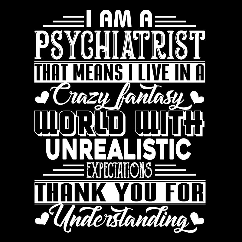 Psychiater Ich bin ein Psychiater