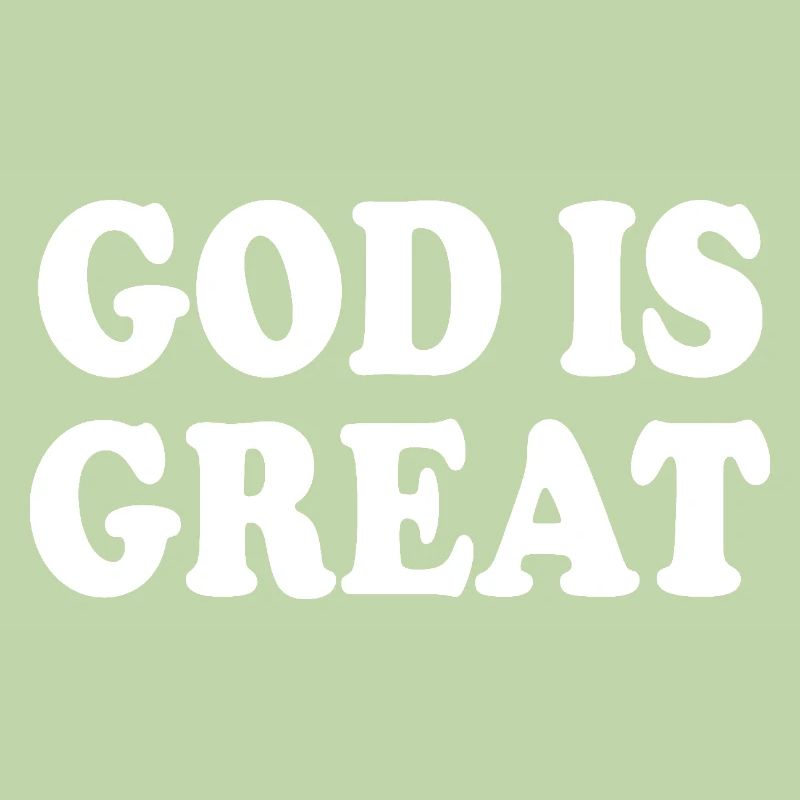 god is great