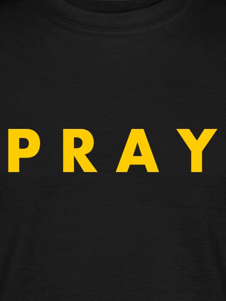 Pray