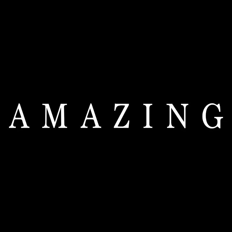 amazing