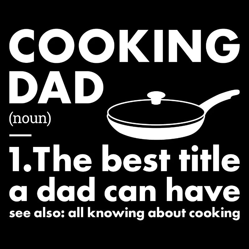 Cook Dad Definition Cooking