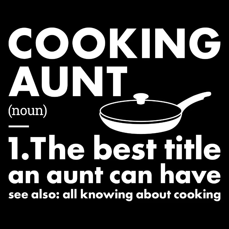 Cook Aunt Definition Cooking