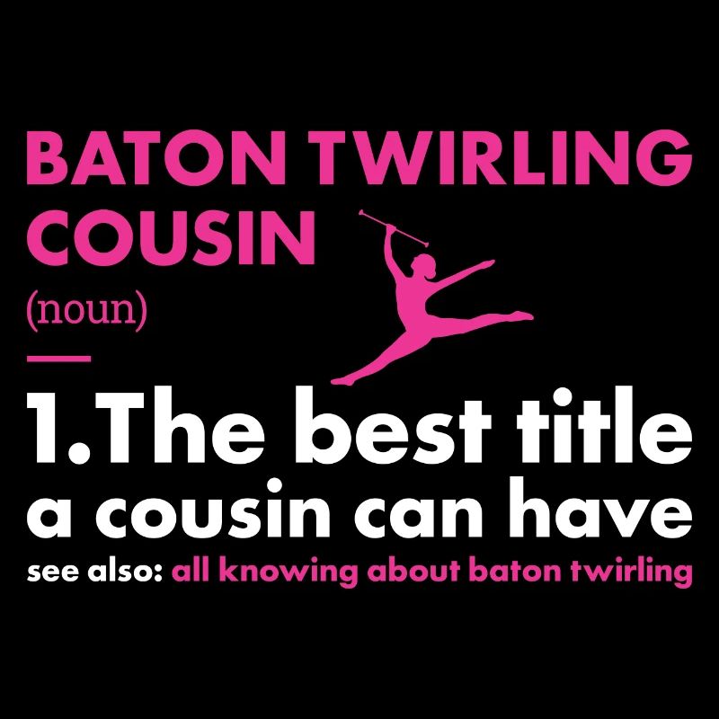 Bâton Twirler Cousin Définition Bâton Twirling