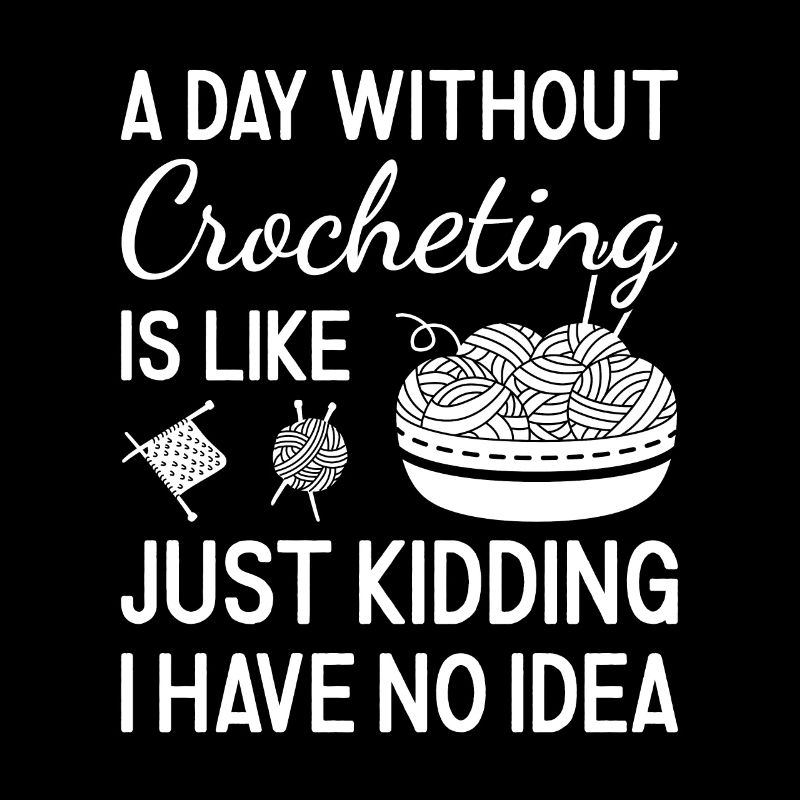 Crocheter A Day Without Crocheting