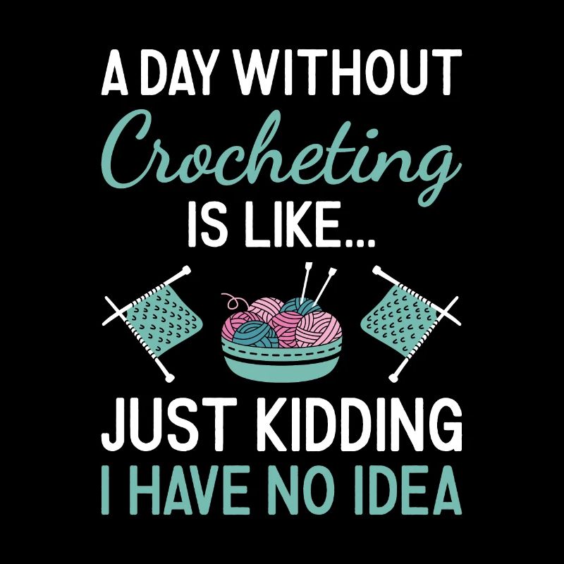 Crocheter A Day Without Crocheting