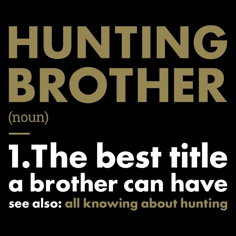 Hunter Brother Definition Hunting