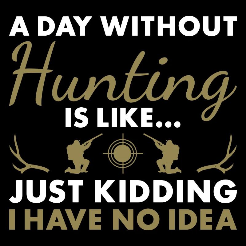 Hunter A Day Without Hunting