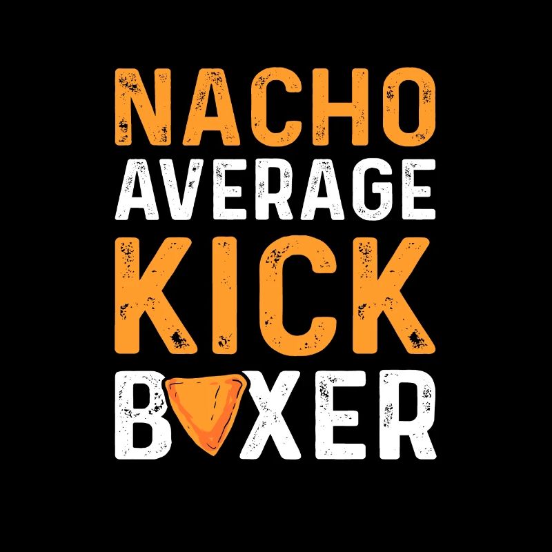 Nacho Average Kickboxer. Mexikanisches Kickboxen