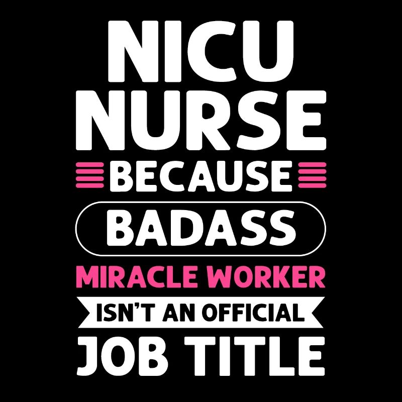 Nicu nurse Miracle Worker.