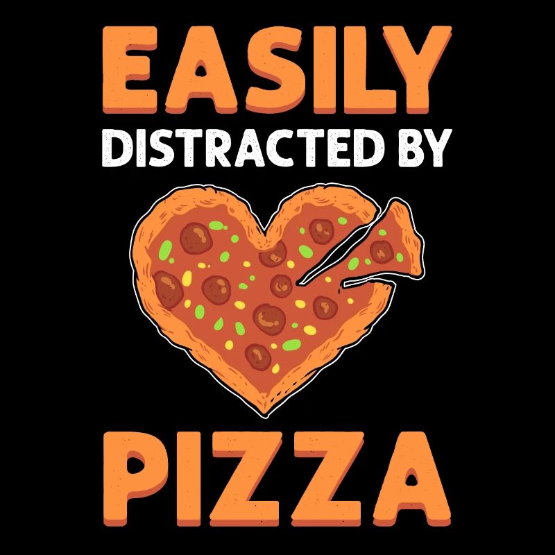 Easily distracted by pizza. Pizza -Pan -Pizza