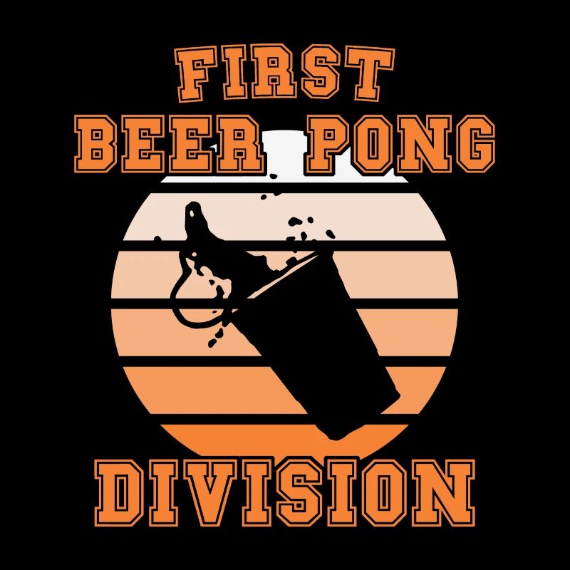 First Beer Pong Division / Bierpong