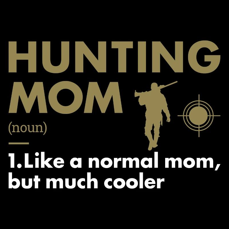 Hunter Mom Definition Hunting