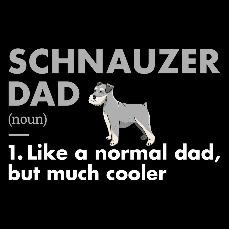 Schnauzer Dad Definition