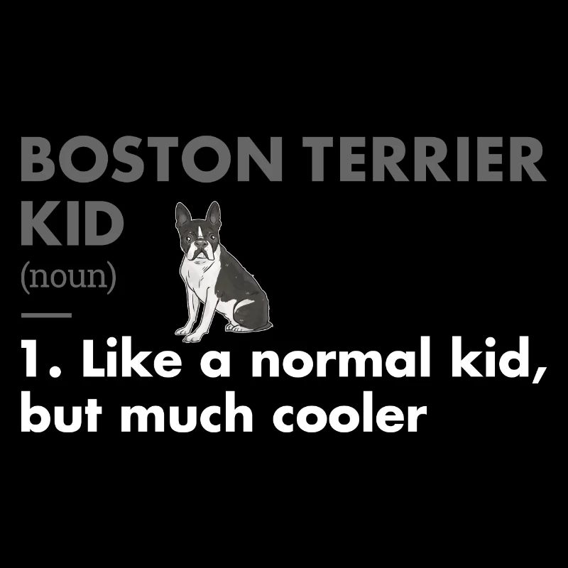 Boston Terrier Kid Definition
