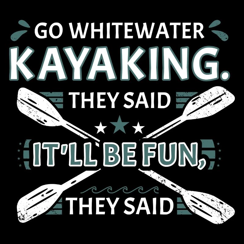 Kayak en eau vive Ils ont dit Kayak en eau vive