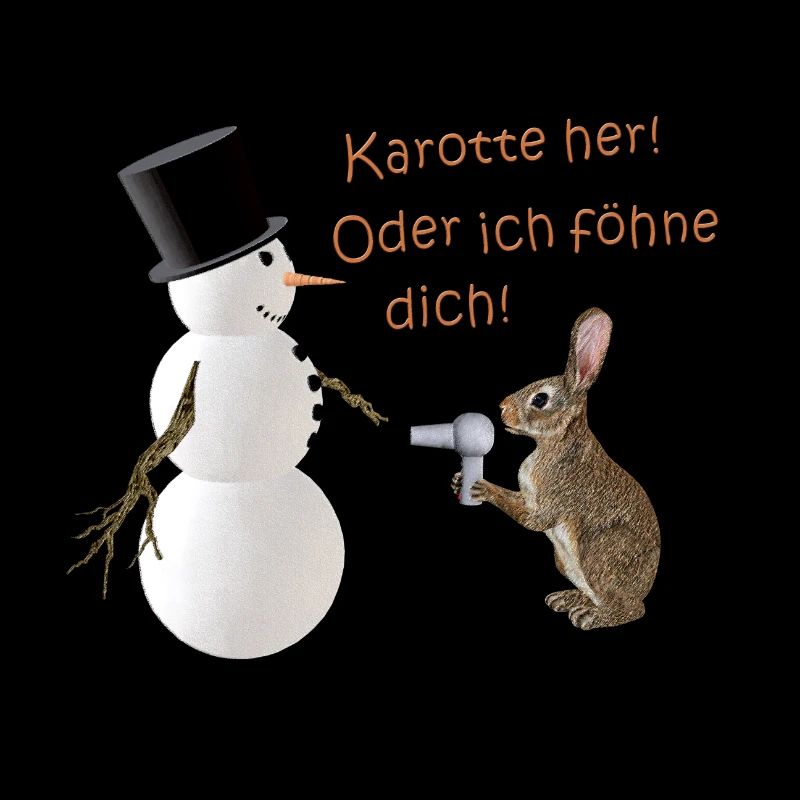 Karotte her! Oder ich föhne dich!