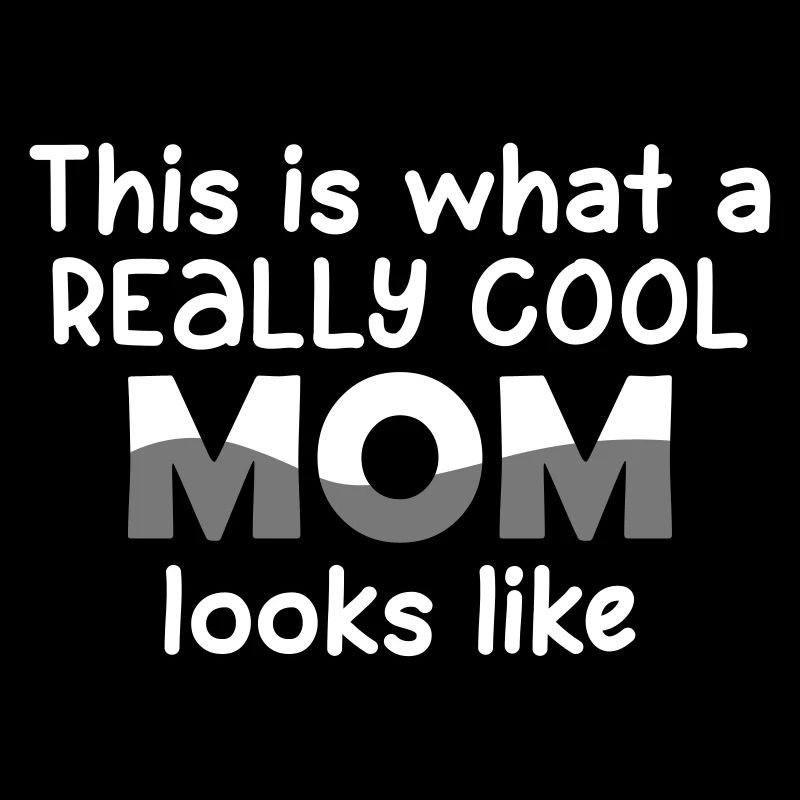 Really Cool Mom