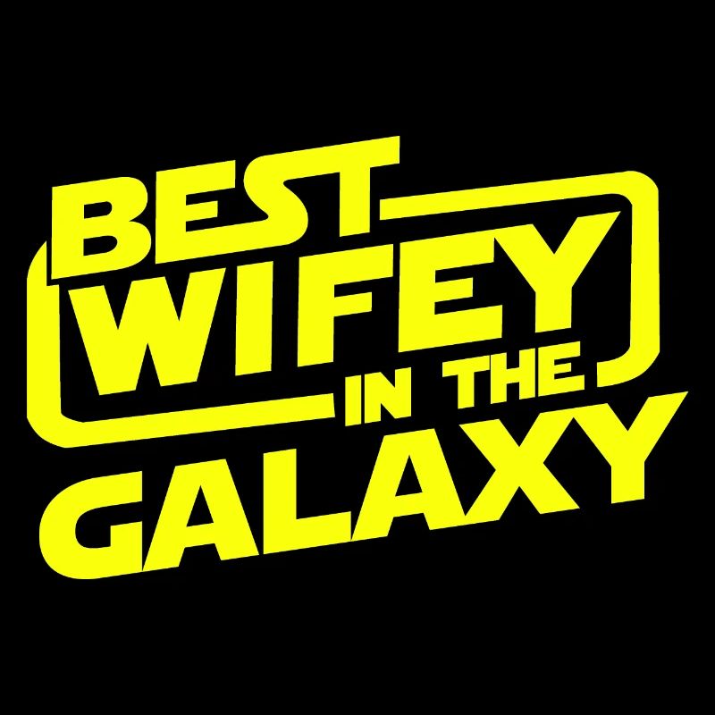 Bester Wifey in der Galaxis