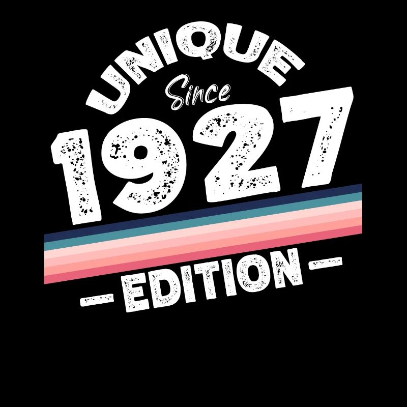 Unique depuis 1927 Edition Anniversaire Millésime 1927