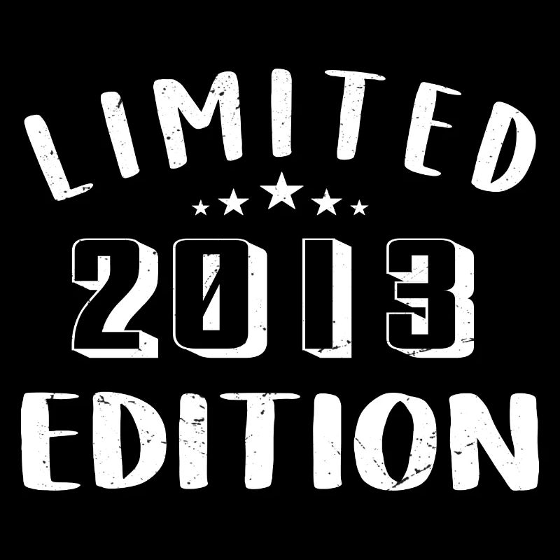 Geburtstag 2013 Limited Edition 2013 geboren sind
