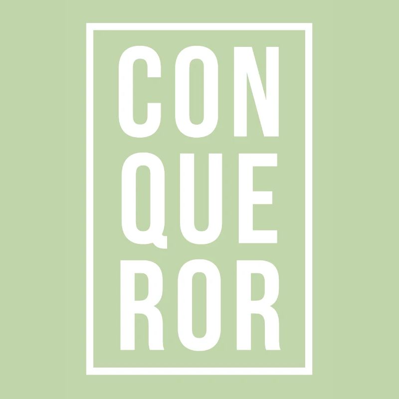 Conqueror!