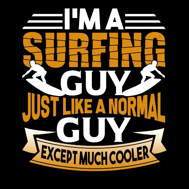 Surfing Surfing Guy Is Cooler