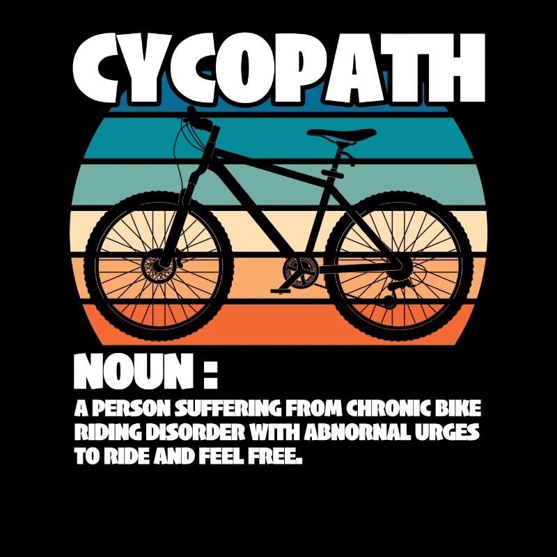 Mountain Biking - Cycopath Noun