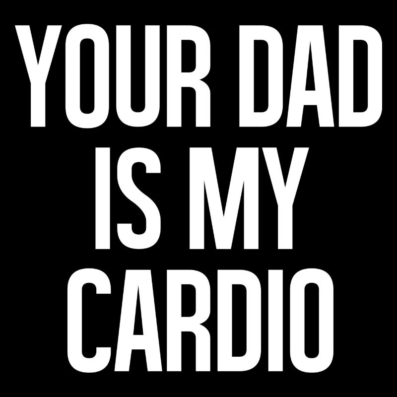 Ton père est mon cardio