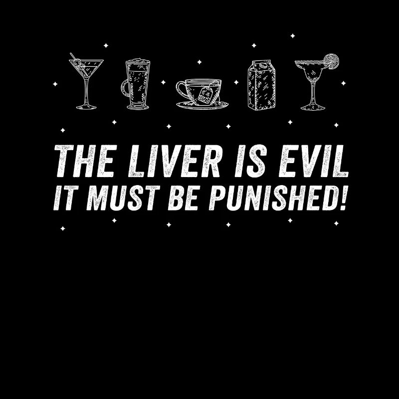 The liver is evil and is punished