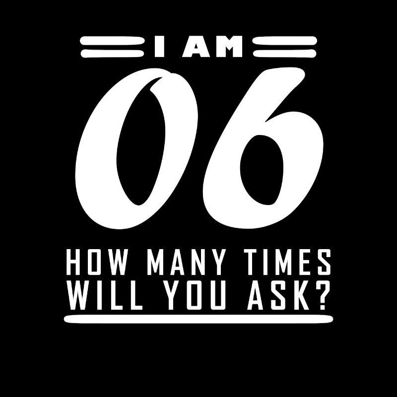 I am 6 - 6 birthday gift