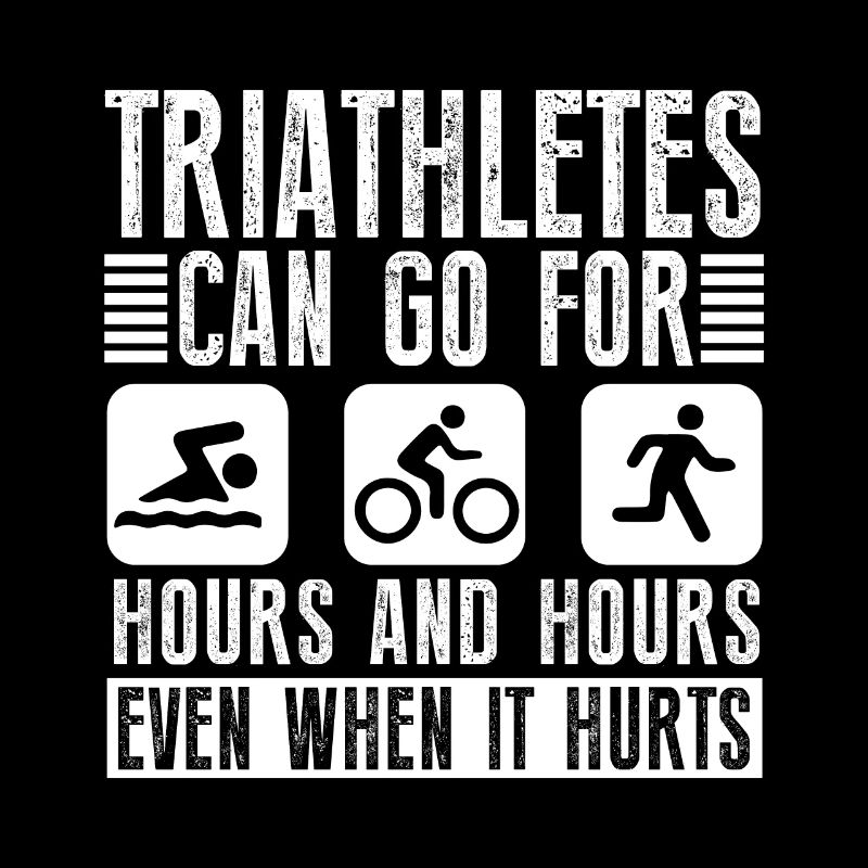 Triathletes can do triathlon for hours