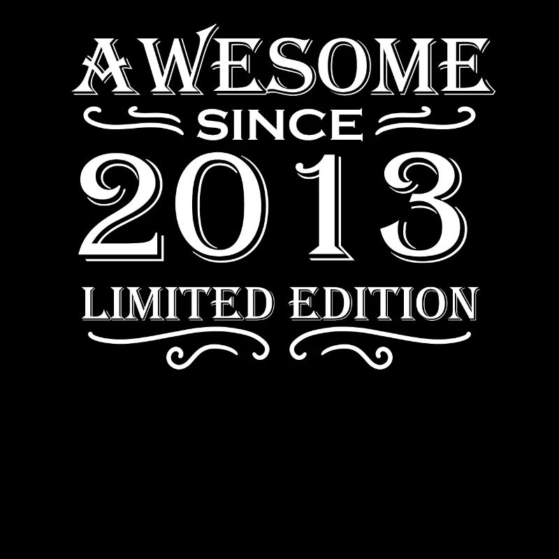 2013 - Vintage 2013 - Fantastic since 2013