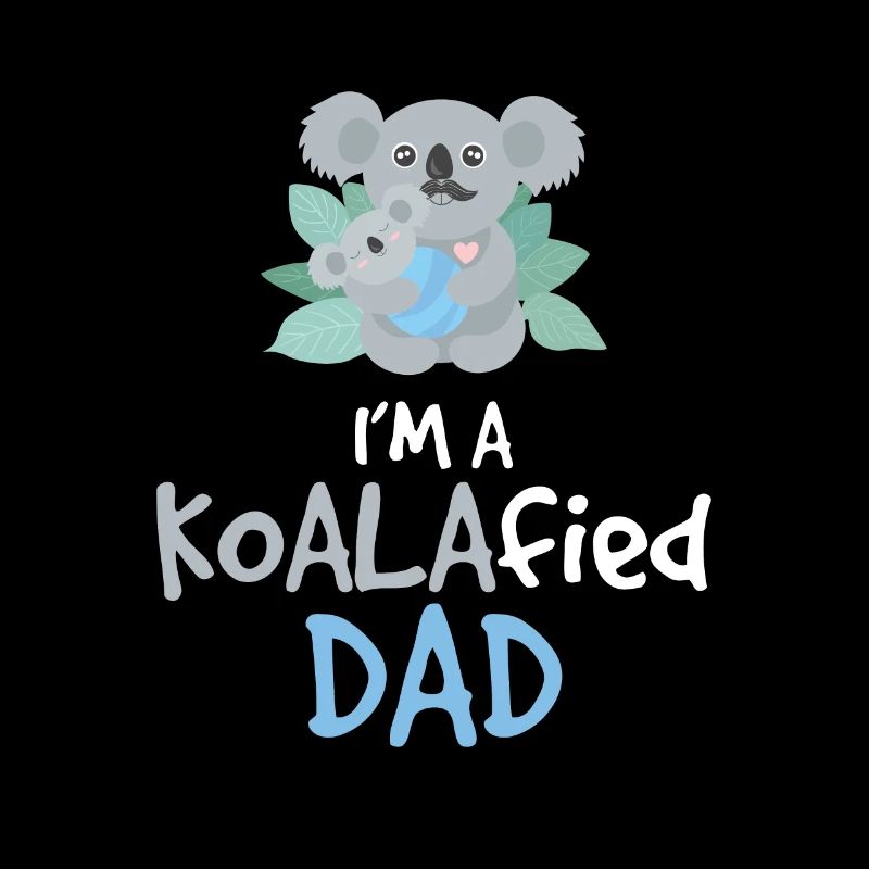 Funny Koalafied Dad Sarcasm A Koala Bear Animal