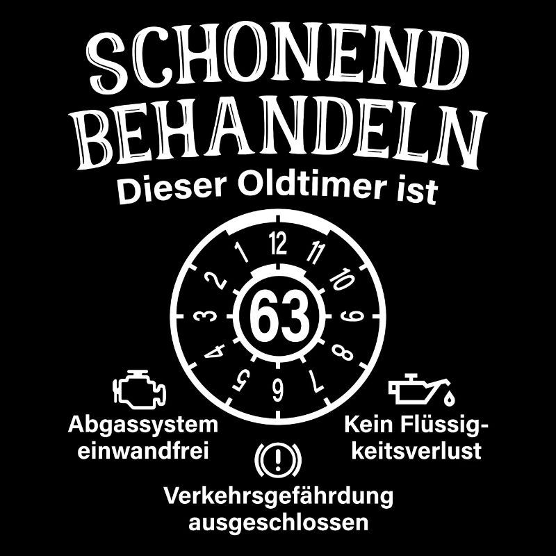 63. Geburtstag Schonend Behandeln Oldtimer Ist 63