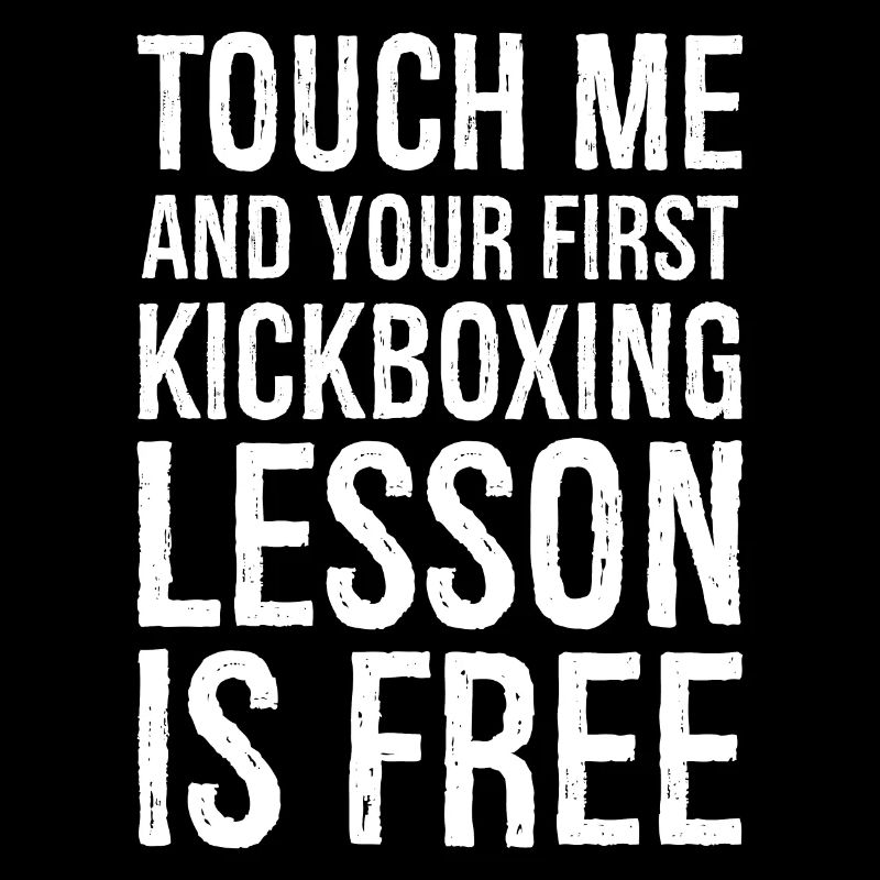 touch me and your first kickboxing lesson is free
