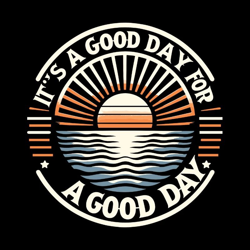 It's a Good Day for a Good Day - Summer Retro