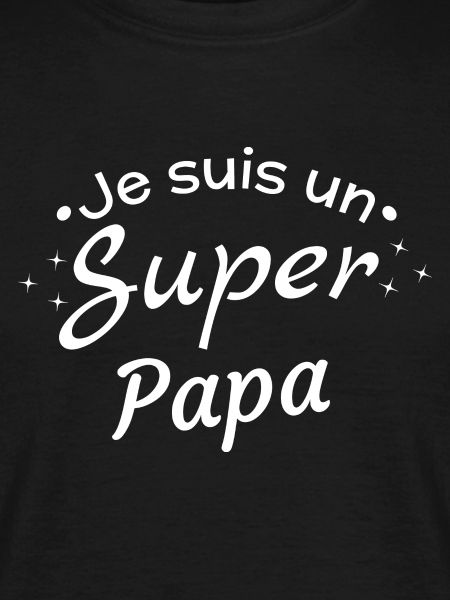 Funny Super Dad Statement