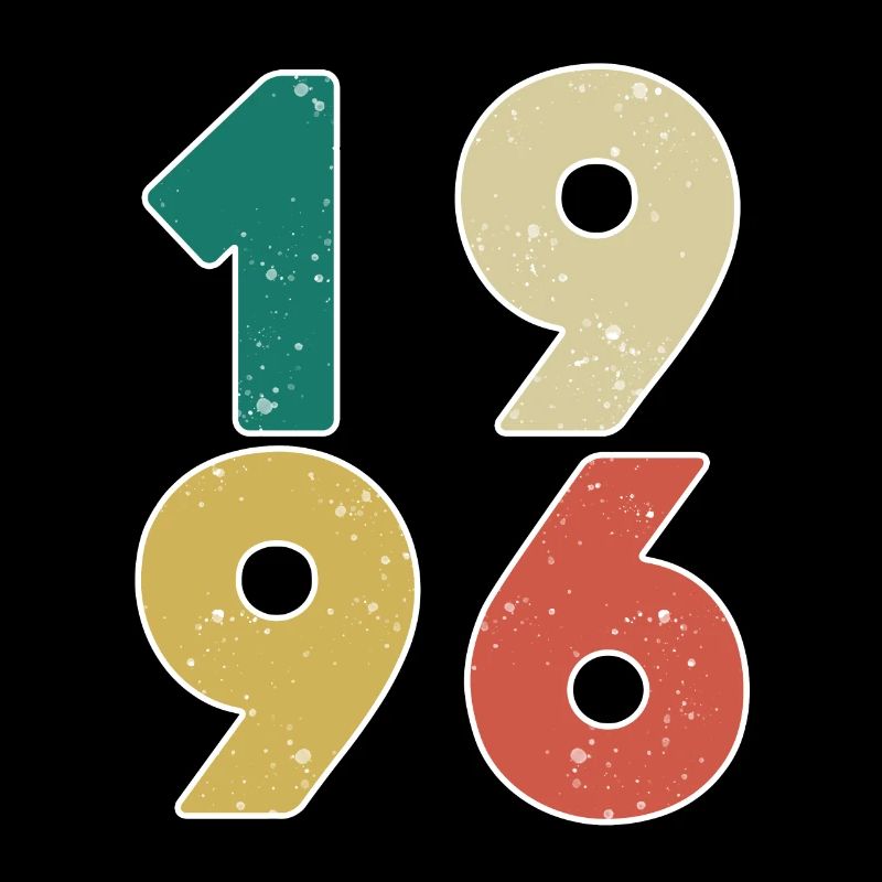 1996 - Born 1996 - Built in 1996