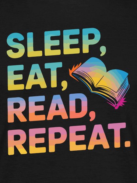 Sleep Eat Read Repeat