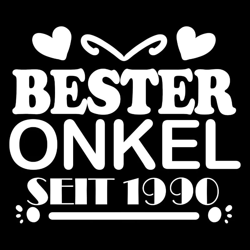 Bester Onkel seit 1990
